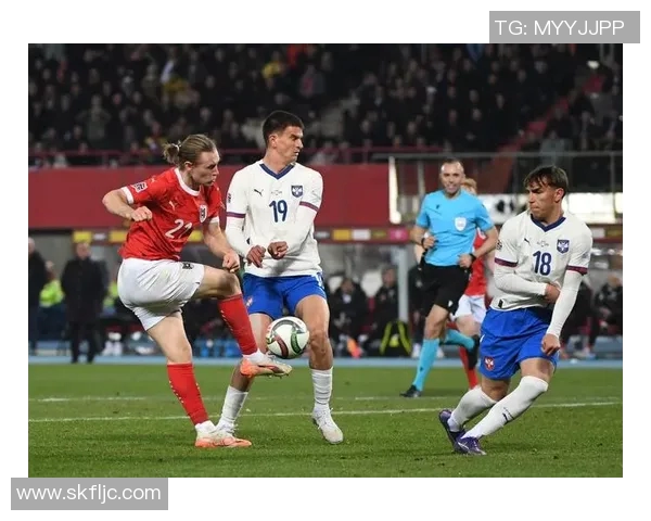 塞尔维亚足球当家球星引领球队冲击国际赛场顶级荣誉